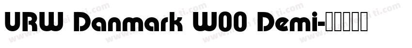 URW Danmark W00 Demi字体转换